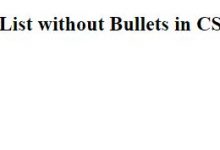 如何使用HTML中CSS在不使用项目符号的情况下创建无序列表？-爱站程序员基地