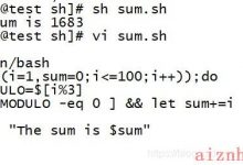 shell使用for、while循环编写脚本计算100以内所有能被3整除的整数之和-爱站程序员基地